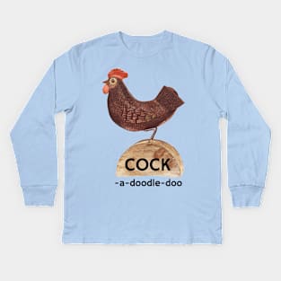 Vintage Cock a doodle doo Kids Long Sleeve T-Shirt